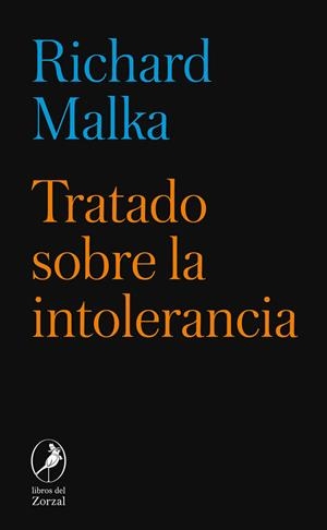 Tratado sobre la intolerancia | 9788412923896 | Richard Malka