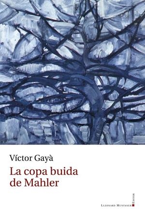 La copa buida de Mahler | 9788410377134 | Víctor Gayà