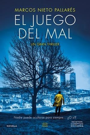 El juego del mal | 9788410080928 | Marcos Nieto Pallarés