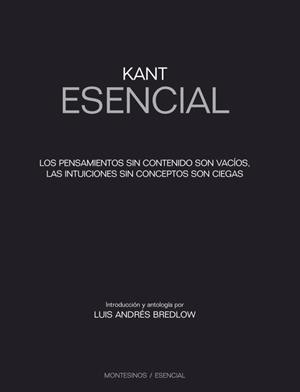 Kant Esencial | 9788492616596 | Luis Andrés Bredlow