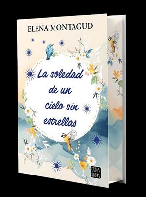 La soledad de un cielo sin estrellas (edició especial) | 9788408297864 | Elena Montagud