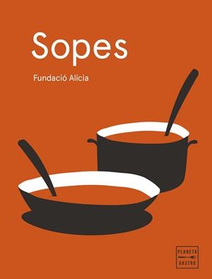Sopes | 9788408295389 | Fundació Alícia