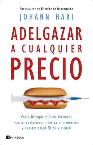 Adelgazar a cualquier precio | 9788411003193 | Johann Hari