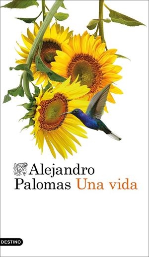 Una vida (castellà) | 9788423366736 | Alejandro Palomas