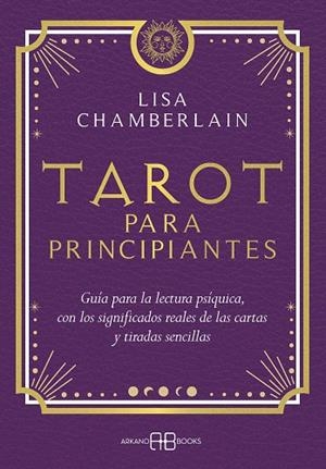 Tarot para principiantes | 9788419510341 | Lisa Chamberlain