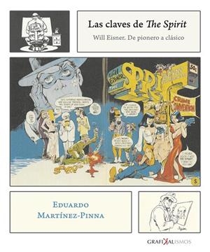 Las claves de "The Spirit | 9788417315191 | Eduardo Martínez