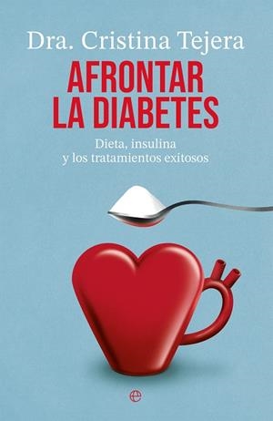 Afrontar la diabetes | 9788413849706 | Cristina Tejera