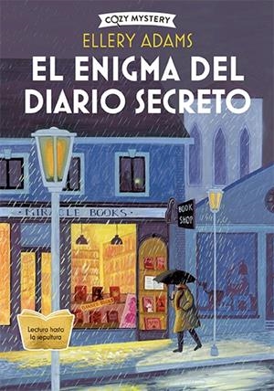El enigma del diario secreto (Misterios, libros y bollos; 3) | 9788410206328 | Ellery Adams