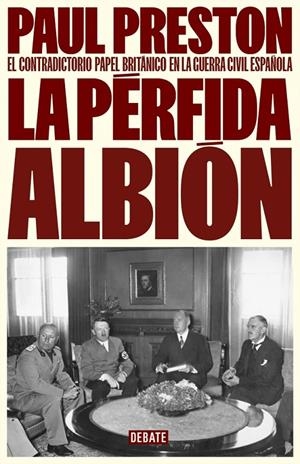 La pérfida albión | 9788410214309 | Paul Preston