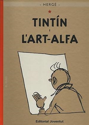 Tintín i l'Art-Alta | 9788426138590 | Georges Remi