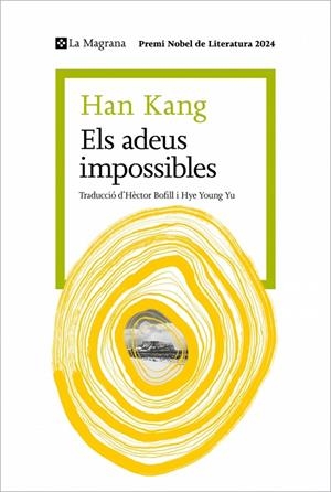 Els adeus impossibles | 9788410009387 | Han Kang