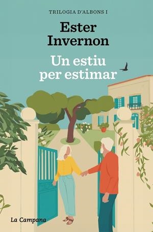 Un estiu per estimar (Trilogia d'Albons; 1) | 9788419836496 | Ester Invernon