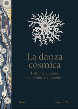 La danza cósmica | 9788419094698 | Stephen Ellcock