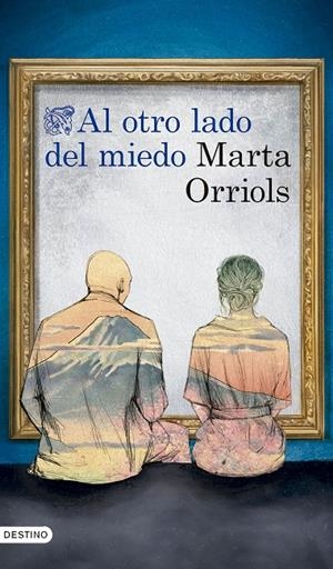 Al otro lado del miedo | 9788423366774 | Marta Orriols