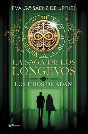 Los Hijos de Adán (La saga de los longevos; 2) | 9788408298007 | Eva Gª Sáenz de Urturi