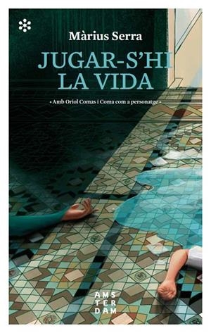 Jugar-s'hi la vida | 9788417918071 | Màrius Serra i Roig
