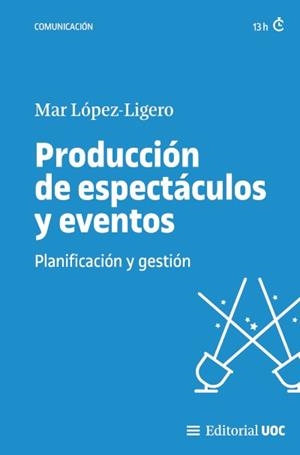 Producción de espectáculos y eventos | 9788411660242 | Mar López Ligero