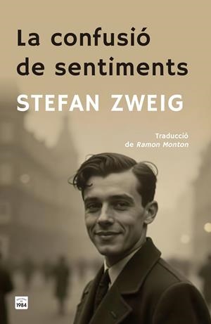 La confusió de sentiments | 9788418858901 | Stefan Zweig