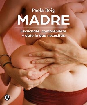 Madre | 9788402426796 | Paola Roig