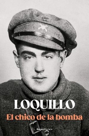 El chico de la bomba | 9788410274723 | Loquillo (José María Sanz)