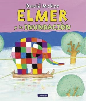 Elmer y la inundación | 9788448869854 | David McKee