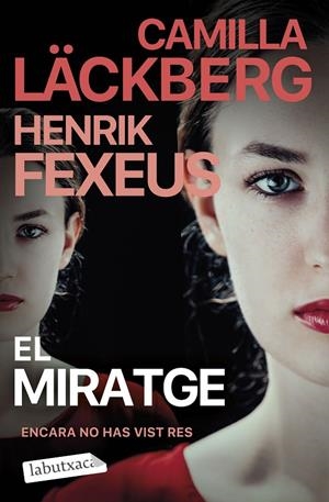 El miratge | 9788419971678 | Camilla Läckberg ; Henrik Fexeus