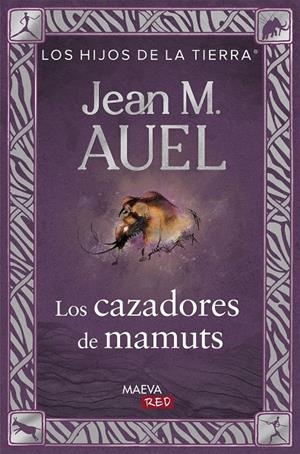 Los cazadores de mamuts (Los hijos de la tierra; 3) | 9788410260573 | Jean Marie Auel