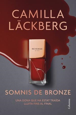 Somnis de bronze (Faye; 3) | 9788466433020 | Camilla Läckberg