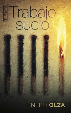 Trabajo sucio | 9788410246324 | Eneko Olza