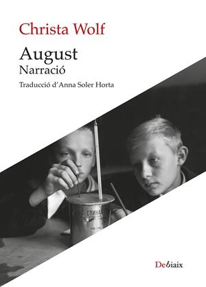 August : narració | 9788410377172 | Christa Wolf