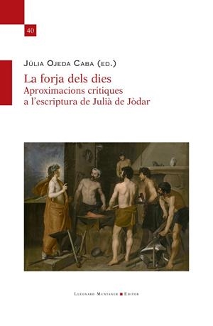 La forja dels dies | 9788410377196 | Júlia Ojeda Caba