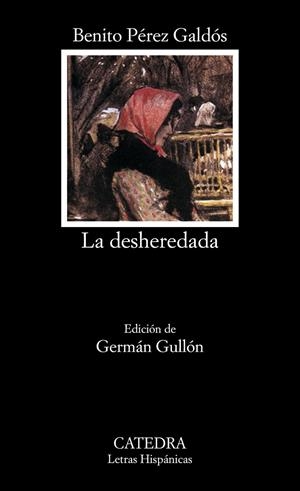 La desheredada | 9788437618685 | Benito Pérez Galdós