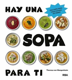 Hay una sopa para ti | 9788411327923 | Theresa von Wangenheim