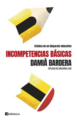 Incompetencias básicas | 9788411003346 | Damià Bardera