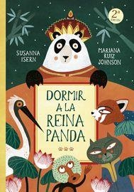 Dormir a la reina panda | 9788494622205 | Susanna Isern ; Mariana Ruiz Johnson