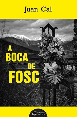 A boca de fosc | 9788413036038 | Juan Cal