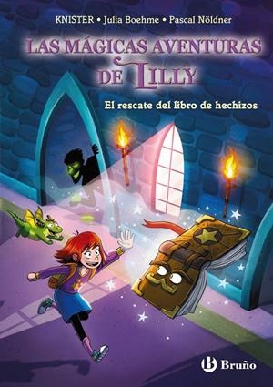 El rescate del libro de los hechizos | 9788469644201 | Knister ; Julia Boehme ; Pascal Nöldner