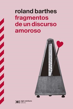 Fragmentos de un discurso amoroso | 9788432321146 | Roland Barthes