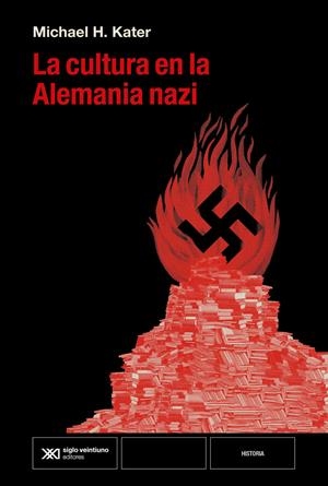 La cultura en la alemania nazi | 9788432321412 | Michael H. Kater