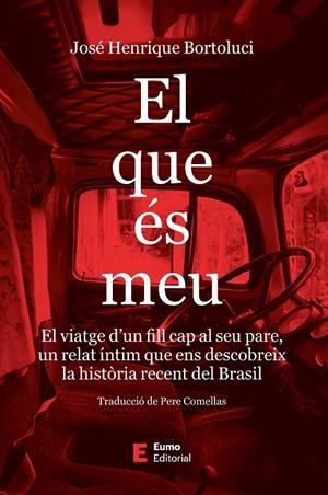 El que és meu | 9788497668620 | José Henrique Bertoluci