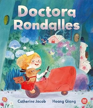 Doctora Rondalles | 9788418288937 | Catherine Jacob ; Hoang Giang