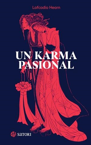 Un karma pasional | 9788419035967 | Lafcadio Hearn