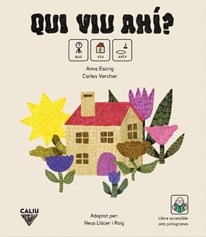 Qui viu ahí? | 9788412785166 | Anna Escrig ; Carles Vercher ; Neus Llàcer i Roig