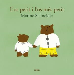 L'os petit i l'os més petit | 9788410407145 | Marine Schneider