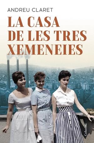 La casa de les tres xemeneies | 9788466433037 | Andreu Claret