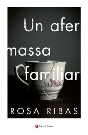 Un afer massa familiar | 9788494853241 | Rosa Ribas