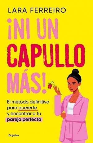 ¡Ni un capullo más! | 9788425368080 | Lara Ferreiro