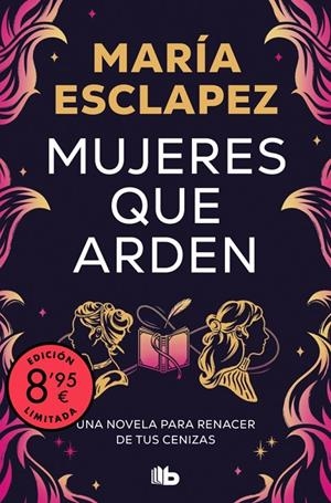 Mujeres que arden | 9788410381292 | María Esclapez