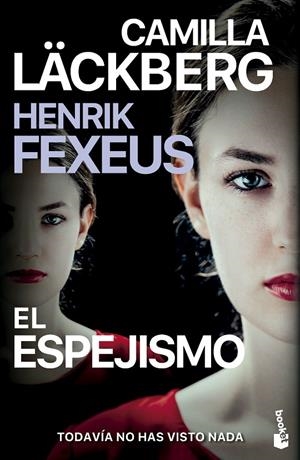 El espejismo | 9788408298472 | Camilla Läckberg ; Henrik Fexeus