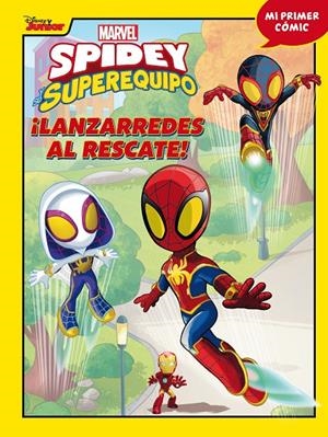 ¡Lanzarredes al rescate! (Spidey y su superequipo; 7) | 9788410362055 | Marvel